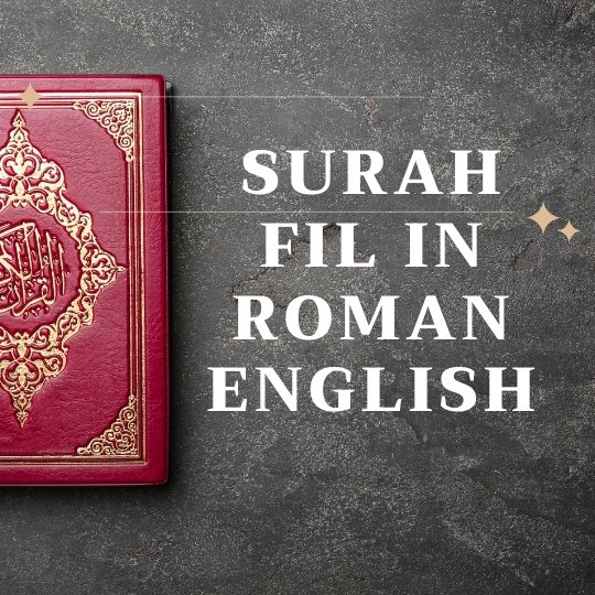Surah Fil in Roman English