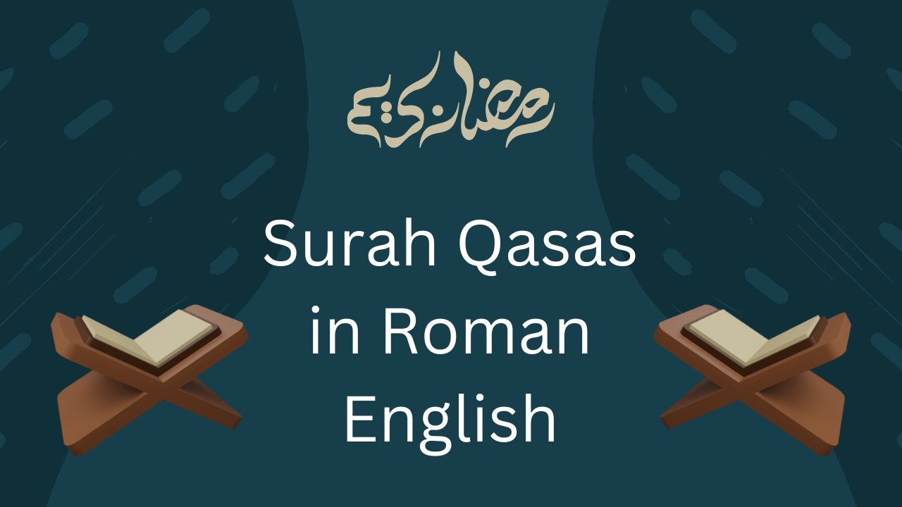 Surah Qasas in Roman English