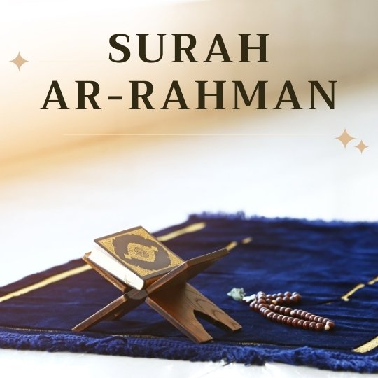 Surah Ar-Rahman